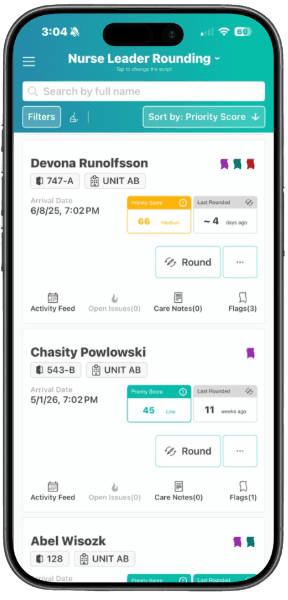 Nurse Leader Rounding on a phone, listing patients with a priority score and time since the last round so the highest-need patient is visited first.