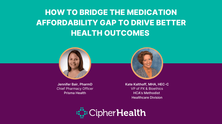 How to Bridge the Medication Affordability Gap to Drive Better Health Outcomes